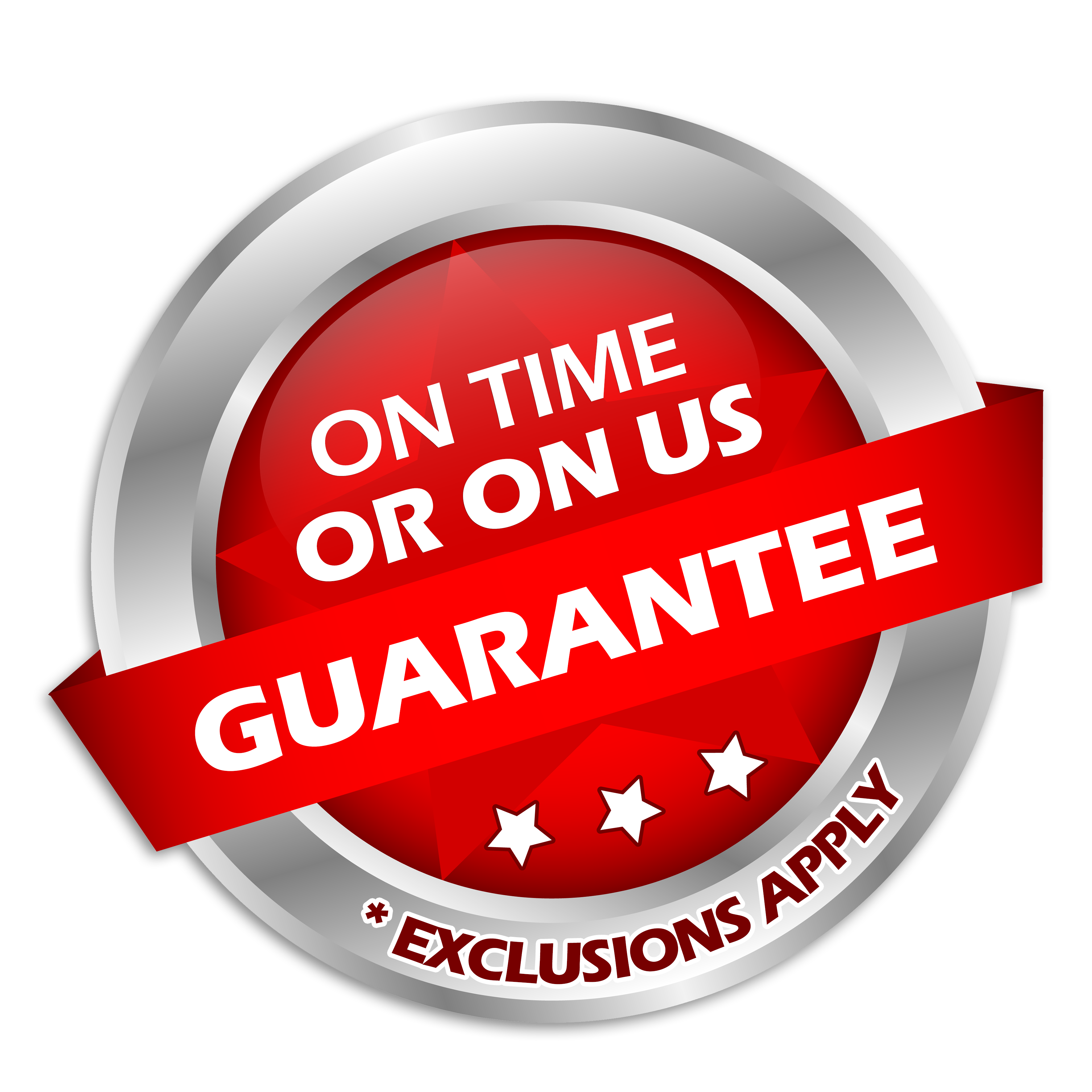 We Guarantee Your Scheduled Appointment or We Pay You!
